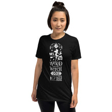 Load image into Gallery viewer, Yes the wicked witch Short-Sleeve Unisex T-Shirt
