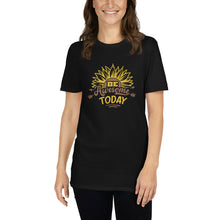Load image into Gallery viewer, Be awesome today Short-Sleeve Unisex T-Shirt
