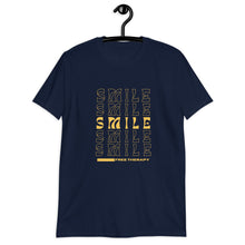 Load image into Gallery viewer, Smile free therapy Short-Sleeve Unisex T-Shirt
