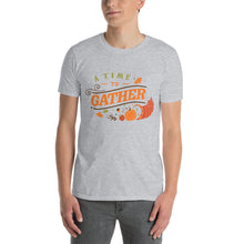 Load image into Gallery viewer, A time to gather Short-Sleeve Unisex T-Shirt
