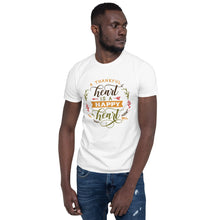 Load image into Gallery viewer, A thankful heart Short-Sleeve Unisex T-Shirt
