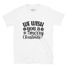 Load image into Gallery viewer, We wish you a merry christmas Short-Sleeve Unisex T-Shirt
