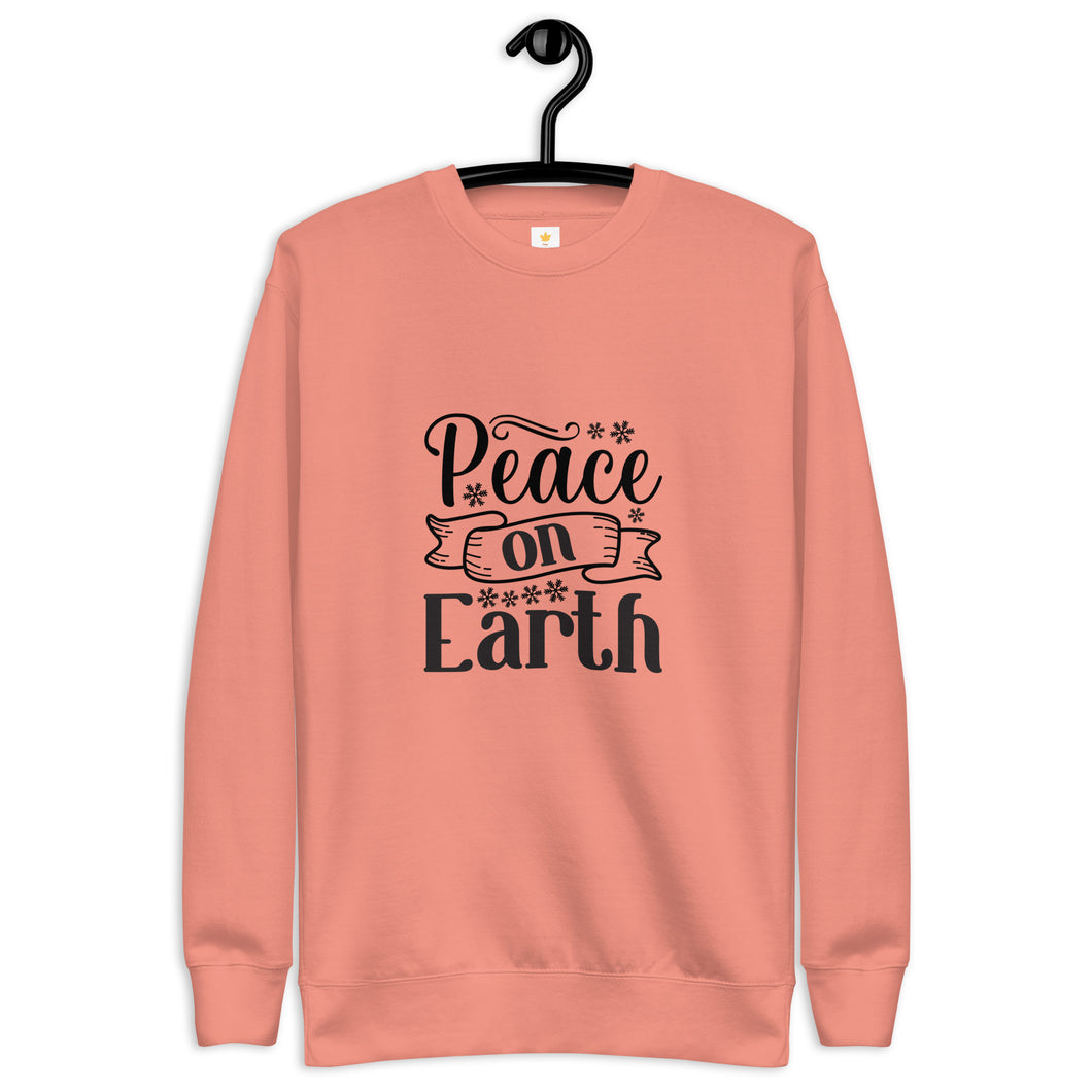 Peace on earth Unisex Premium Sweatshirt