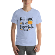Load image into Gallery viewer, autumn is my favorite color Unisex t-shirt
