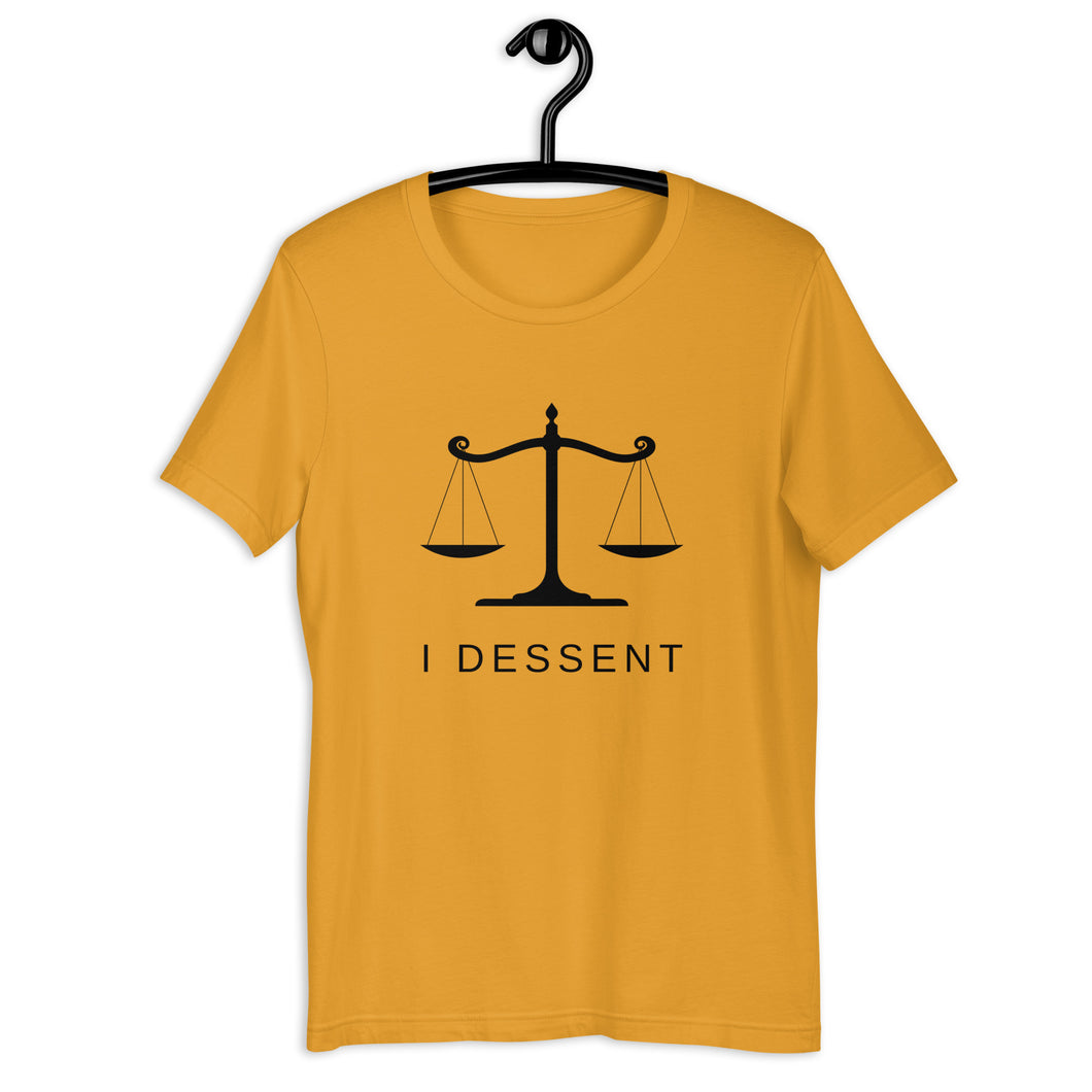 I Dissent Unisex t-shirt - fallstores