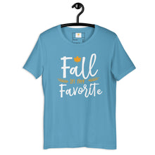 Load image into Gallery viewer, fall is my favorite Unisex t-shirt
